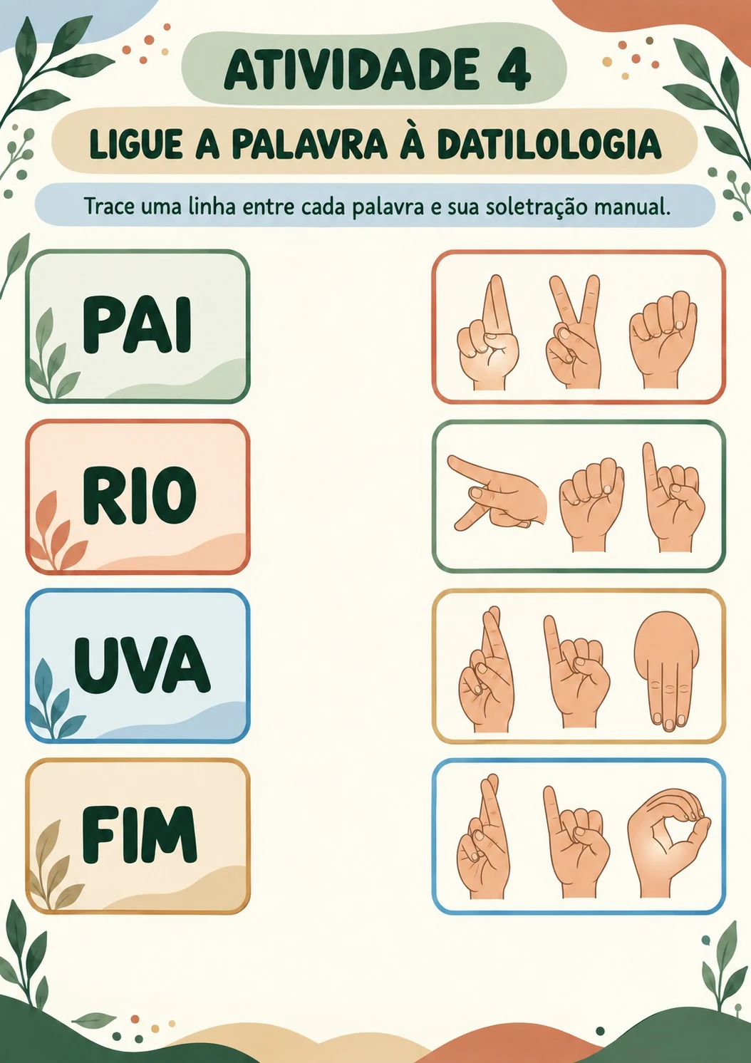Ligue a palavra à Datilologia